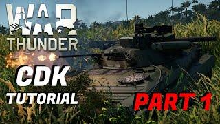 War Thunder CDK Tutorial | Part 1