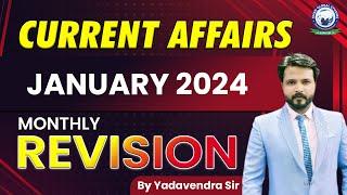 Current Affairs January 2024 Monthly Revision | Current Affairs By Yadavendra Sir | All Banking Exam