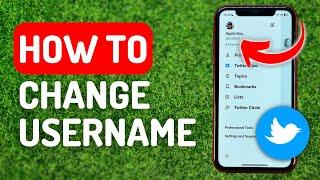 How to Change Username on Twitter - Full Guide