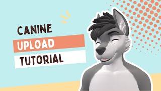 Masc Canine VRChat Tutorial (PC and Quest)