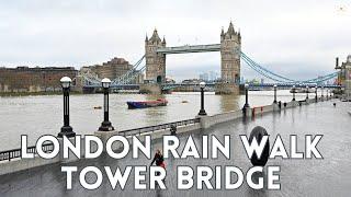 Beautiful London Rain Walk Tour - Tower Bridge