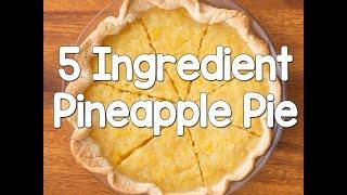 How To Make Pineapple Pie - Just 5 Ingredients!