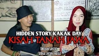 JurnalIntanIndigo #50 - HIDDEN STORY KAKAK DAY KISAH TANAH JAWA