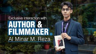 Exclusive Interview with Al Minar M Reza|Short Film Memories for Sale|Russian Literary Influence