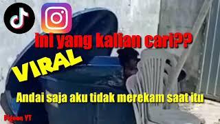 Virall,,!! @TIKTOK@IG Andai saja aku tidak merekam saat itu ,link ada di deskripsi