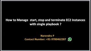 AWS Provisioning using Ansible | single playbook to start,stop and terminate ec2 instacnes