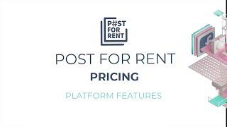 Post For Rent / Platform features - Pricing