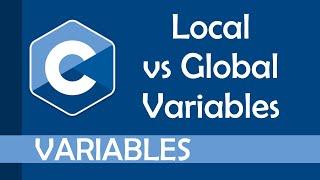 Local vs global variables in C