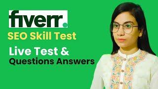 Fiverr SEO Skill Test 2023 | SEO Test Question answer | Fiverr Skill Test | @nipahowlader