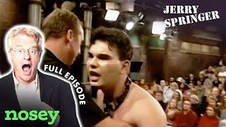 Sleeping With His Brother's Fiancé  The Jerry Springer Show Full Episode