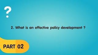 Module 7 - Part 2 Development of Policies