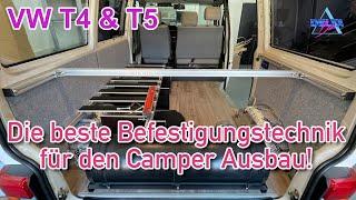 VW T4, T5 | Die beste Befestigungstechnik an der Karosserie für den Camper Ausbau