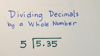 How to Divide Decimals by a Whole Number? Basic Math Review on Decimals