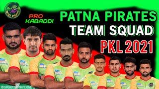 Pro Kabaddi 2021 | Patna Pirates Full Squad | Pro Kabaddi Season-8 | Sports Universe