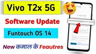 Vivo T2x 5G Android 14 & Funtouch Os 14 Update Features | Vivo T2x 5g software update today 2024