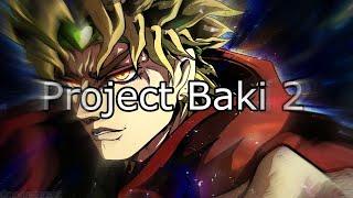 Project Baki 2: Dio showcase (DIO vampirism + The World)