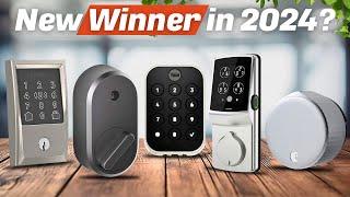 Best Smart Locks 2024! Which One Should You Buy?