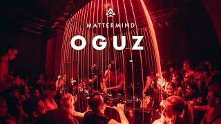 OGUZ @ MATTERMIND - Bogen 2 03.12.2022