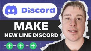 How To Make A New Line In Discord