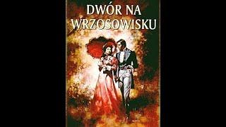 Dwór na wrzosowisku (2)