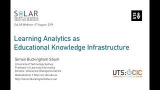 [Webinar] Learning Analytics as Educational Knowledge Infrastructure with Simon Buckingham Shum