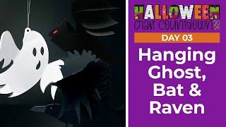 Hanging Halloween Decorations  Day 03 Halloween Craft Countdown 2024