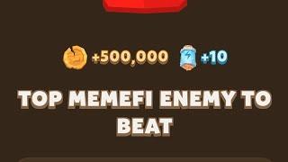 top memefi enemy to beat | Memefi Youtube Video Code