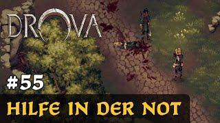 #55: Hilfe in der Not  Let's Play Drova (Blind / Long-, Slow- & Roleplay)