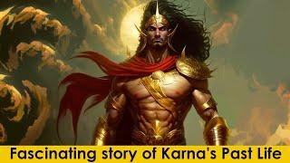 The Untold Story of Karna's Past Life You Never Knew