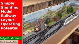 How To Make A Simple Shunting / Switching Model Railway Layout Part Three - Operating Potential