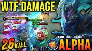 26 Kills!! Powerful Jungler Alpha MVP 17.3 Points!! - Build Top 1 Global Alpha ~ MLBB