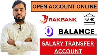 How to open rak bank salary transfer account | rak bank account online 2023