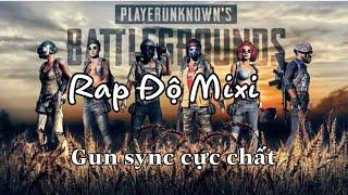 GUN CYNC - RAP Độ Mixi [ Mixigaming ]