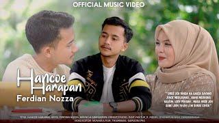 HANCOE HARAPAN - FERDIAN NOZZA | Lagu Aceh Terbaru 2024