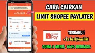 Cara Cairkan Paylater Shopee | Cara Mencairkan Shopee Paylater