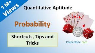 Probability - Shortcuts & Tricks for Placement Tests, Job Interviews & Exams