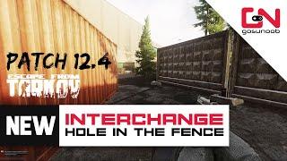 Escape From Tarkov New Interchange Hole in The Fence Extract Point Location - Patch 12.4