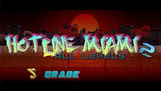 Hotline Miami 2: Wrong Number - S-rank, All Levels