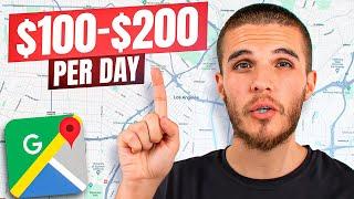 How To Make Money With Google Maps ($100-$300 PER DAY)