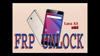 LAVA A3 MINI,FRP UNlock,Solution