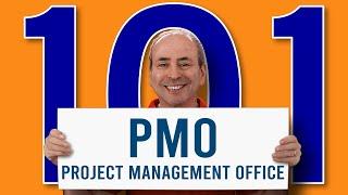 Project Management Office - PMO  101