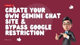 Create Your Own Google Gemini Chat Site Even API Not Available In Your Region