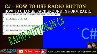 c# radio button | change form background using radio | c# tutorial | avadh tutor