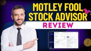 Motley Fool Stock Advisor Review: Is It Worth It for Stock Research in 2025?