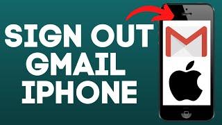 How to Sign Out of Gmail on iPhone - Log Out of Gmail iOS