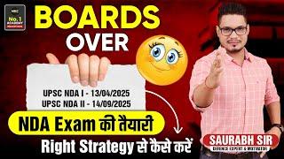 BOARDS EXAM OVER 12th के बाद Officer बनने का सपना Best Preparation Strategy for NDA 2025