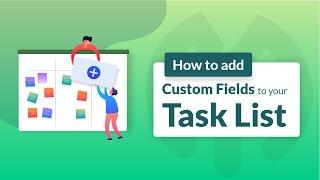 How to add a custom field to your tasks in WP Project Manager