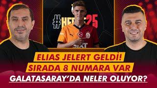 Elias Jelert Geldi! Sırada 8 Numara Transferi Var | Galatasaray'da Neler Oluyor? | GalaMania #44