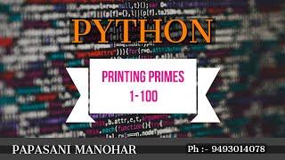 Python Program:Prime number from 1-100