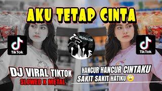 YANG GALAU MERAPAT DULUAKU TETAP CINTAREPVBLIK VIRAL TIKTOK VERSI SLOWED X METAL - YAUDAHIYADJ